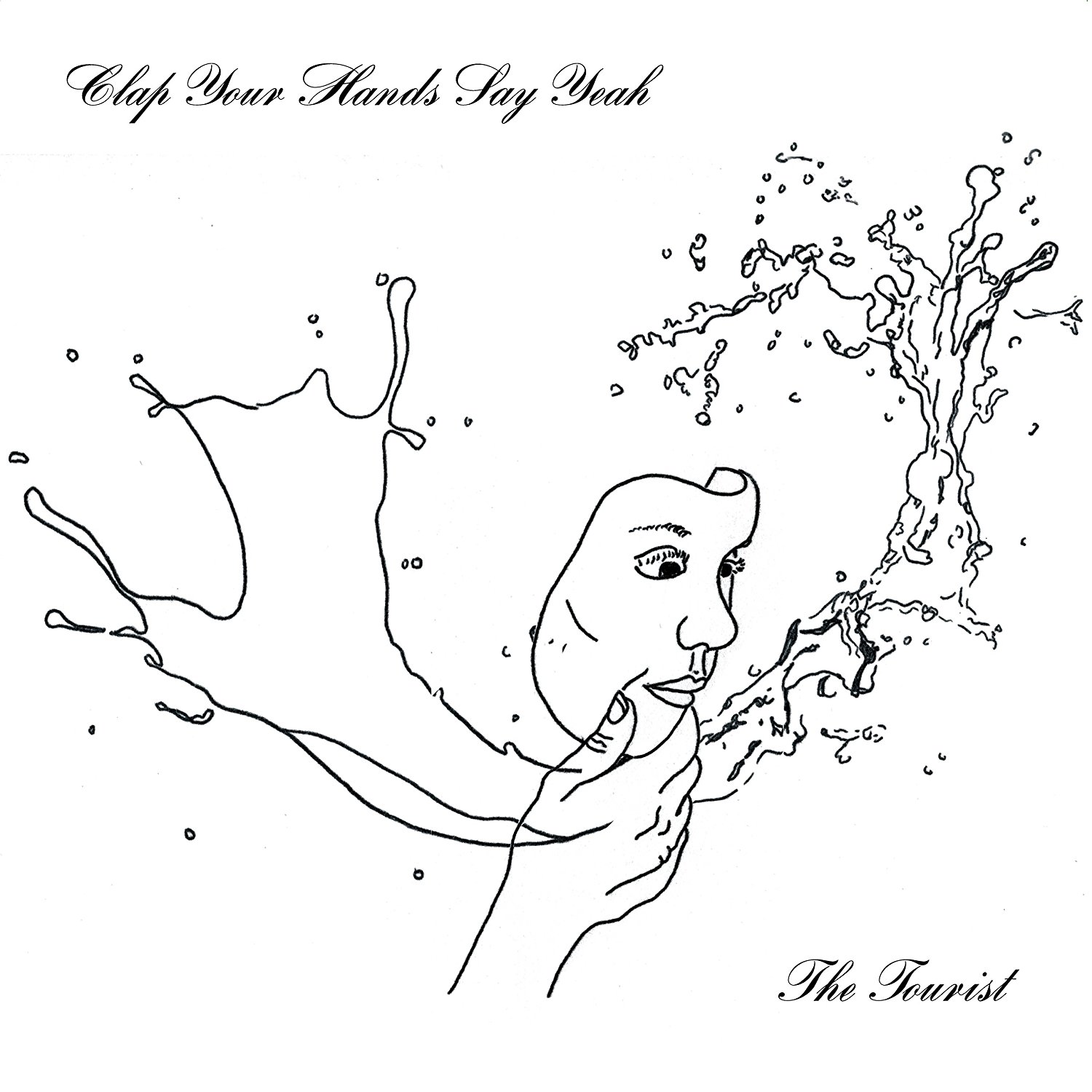 The Tourist - Clap Your Hands Say Yeah