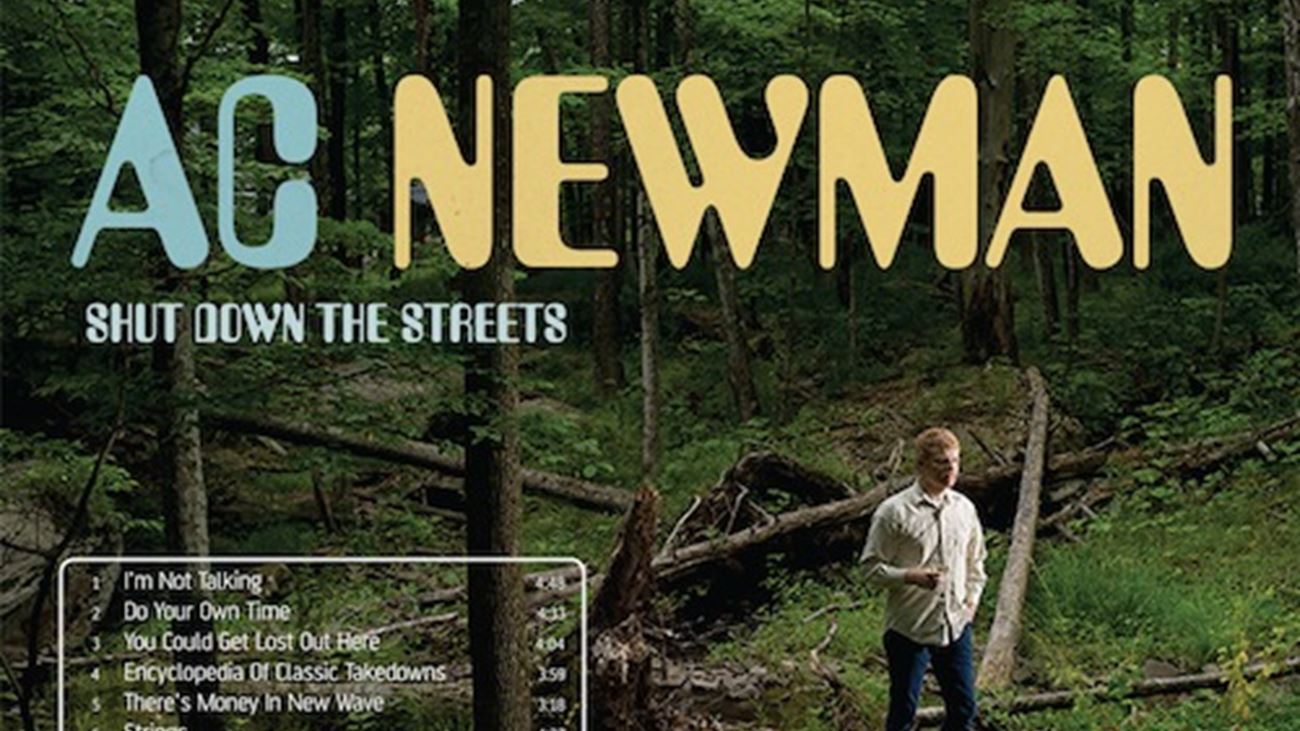Shut Down The Streets - AC Newman