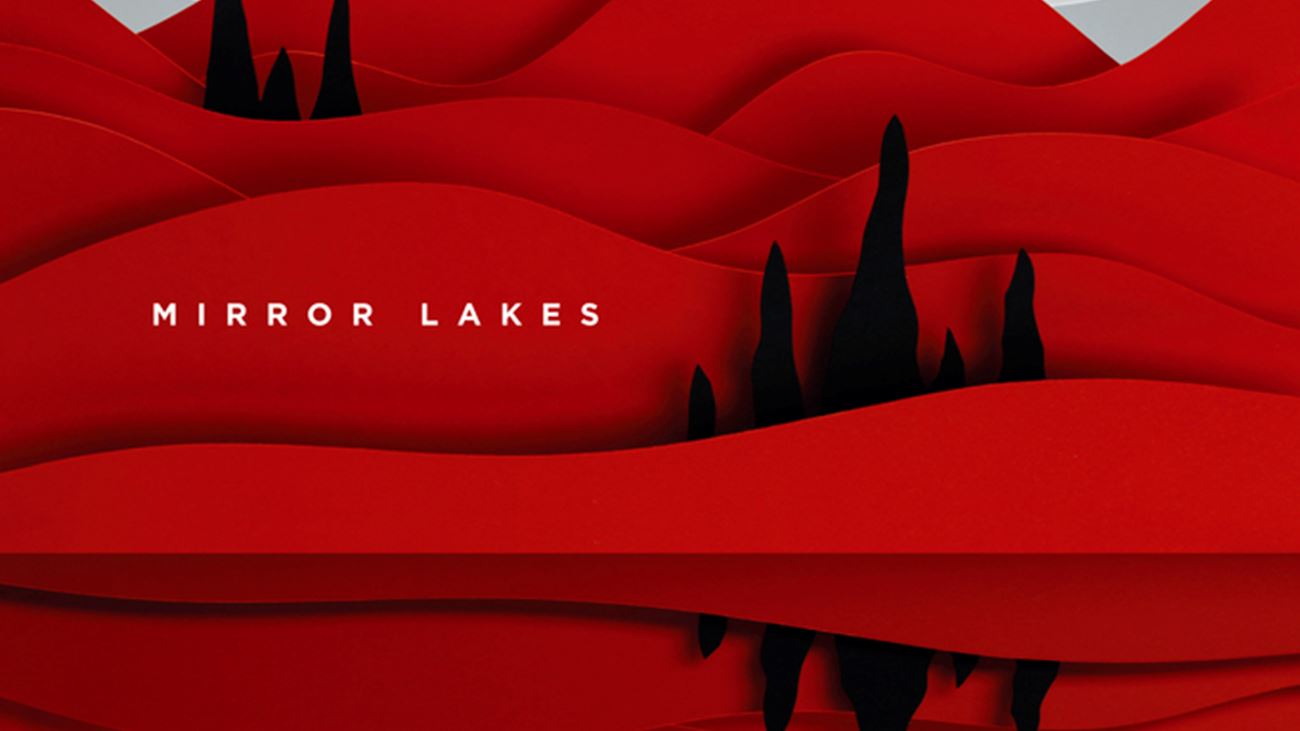 Mirror Lakes - Mirror Lakes