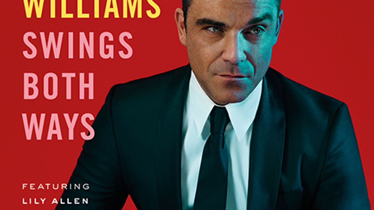 Swings Both Ways - Robbie Williams